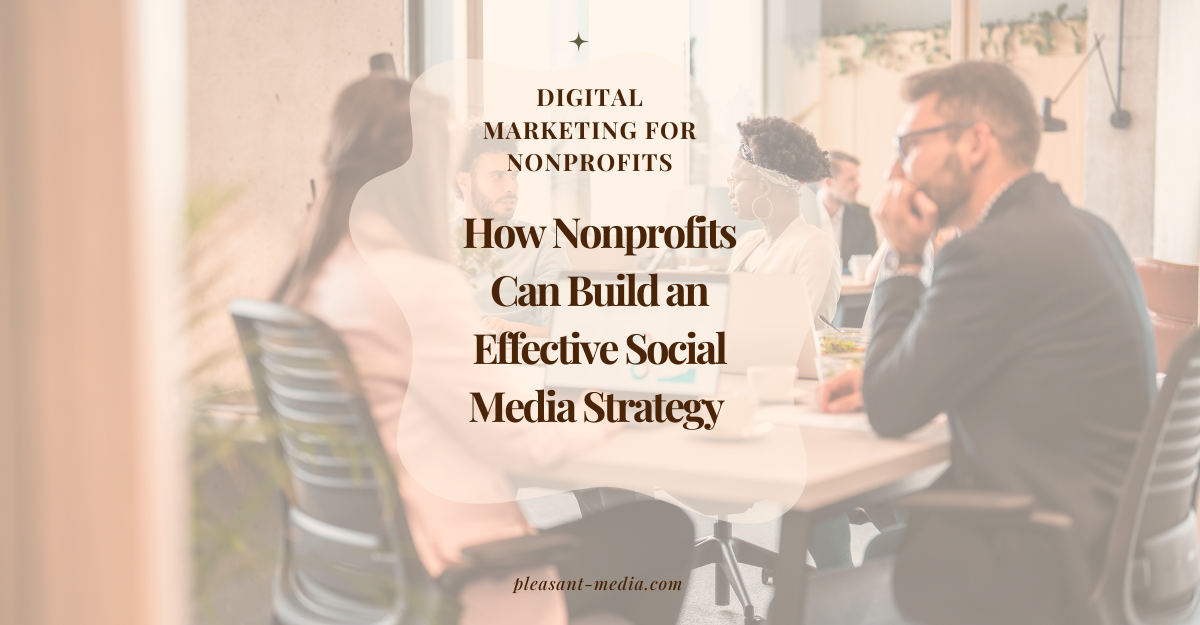 How Nonprofits Can Build a Social Media Strategy